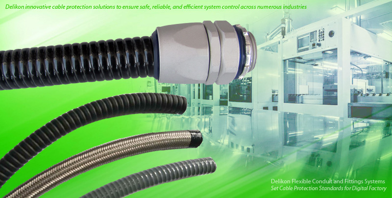 [CN] Delikon Electric Flexible Conduit and Conduit Fittings, the ideal system for every task